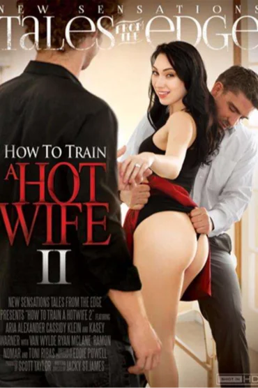 How To Train A Hotwife 2 Erotik Film İzle